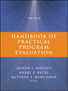 Handbook of Practical Program Evaluation (eBook): Essential Texts for Nonprofit and Public Leadership and Management Series, Book 19
